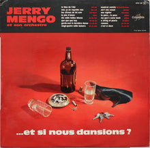 Load image into Gallery viewer, Jerry Mengo Et Son Orchestre : ...Et Si Nous Dansions ? (LP, Album)