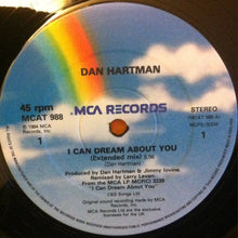Load image into Gallery viewer, Dan Hartman : I Can Dream About You (12")