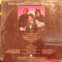 Load image into Gallery viewer, Tony Orlando &amp; Dawn : Prime Time (LP, Album)