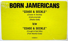Load image into Gallery viewer, Born Jamericans : Cease &amp; Seckle (12&quot;, Promo)