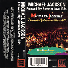 Load image into Gallery viewer, Michael Jackson : Farewell My Summer Love 1984 (Cass, Album)