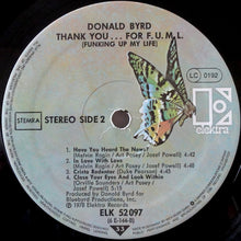 Load image into Gallery viewer, Donald Byrd : Thank You … For F.U.M.L. (Funking Up My Life) (LP, Album)