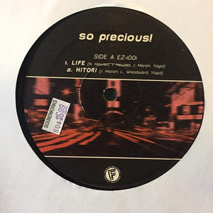 So Precious! : Life (12", Maxi)