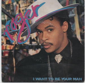 Roger* : I Want To Be Your Man (7", Promo, Spe)