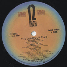 Load image into Gallery viewer, The Glamour Club : Charge Me Up (12", Promo)