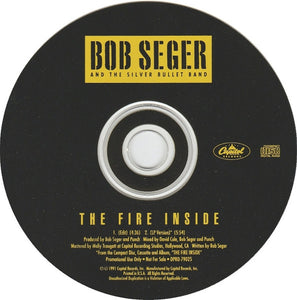 Bob Seger And The Silver Bullet Band : The Fire Inside (CD, Single, Promo)