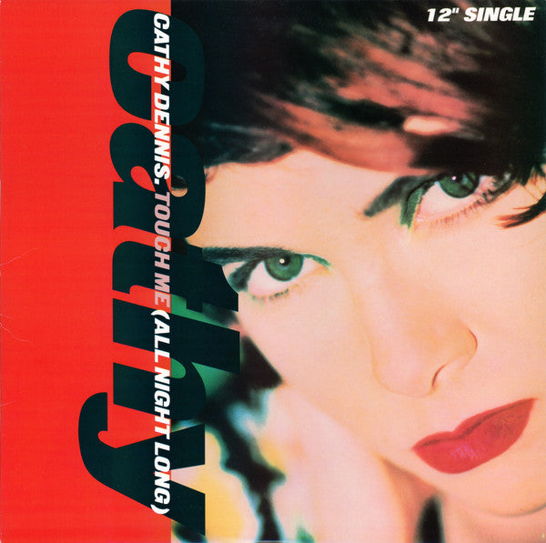 Cathy Dennis : Touch Me (All Night Long) (12