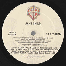 Load image into Gallery viewer, Jane Child : Don't Wanna Fall In Love (12", Maxi)
