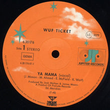 Load image into Gallery viewer, Wuf Ticket : Ya Mama (12&quot;, Single)