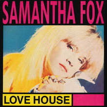 Load image into Gallery viewer, Samantha Fox : Love House (12", Single)