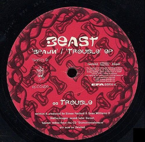 Beast : Spawn / Trouble EP (12", EP)