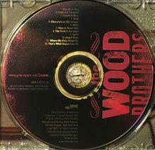 Load image into Gallery viewer, The Wood Brothers : Ways Not To Lose (CD, Album)