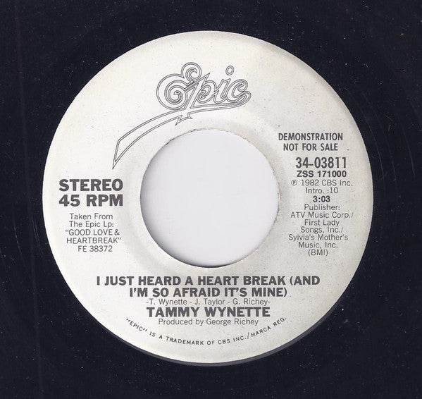 Tammy Wynette : I Just Heard A Heart Break (And I'm So Afraid It's Mine) (7
