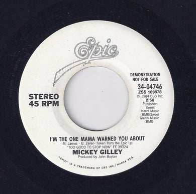 Mickey Gilley : I'm The One Mama Warned You About (7