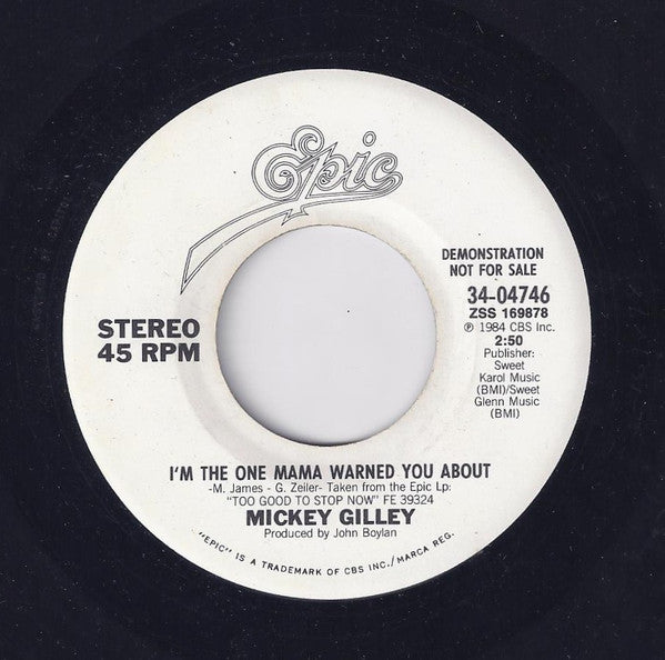 Mickey Gilley : I'm The One Mama Warned You About (7