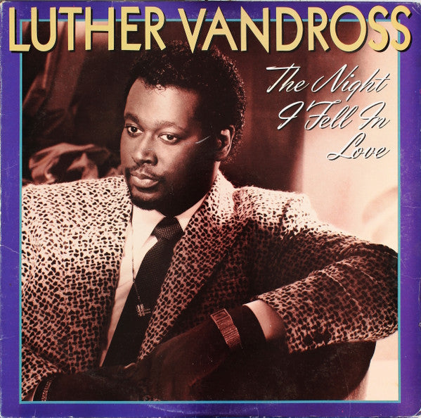 Luther Vandross : The Night I Fell In Love (LP, Album, Pit)
