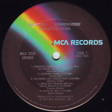 Load image into Gallery viewer, Loretta Lynn : Somebody Somewhere (LP, Album, Club, Ter)