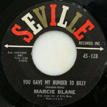 Load image into Gallery viewer, Marcie Blane : You Gave My Number To Billy / Told You So (7", Styrene, Bri)