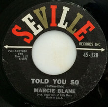 Load image into Gallery viewer, Marcie Blane : You Gave My Number To Billy / Told You So (7", Styrene, Bri)