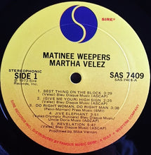 Load image into Gallery viewer, Martha Velez : Matinée Weepers (LP, Album, Mon)