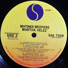 Load image into Gallery viewer, Martha Velez : Matinée Weepers (LP, Album, Mon)