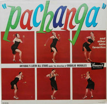 Load image into Gallery viewer, Antobal's Latin All Stars Under The Direction Of Obdulio Morales : Pachanga And Other Latin Favorites (LP, Album, Mono)