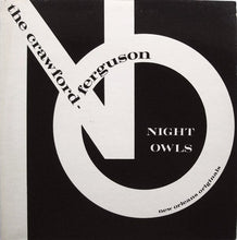 Load image into Gallery viewer, The Crawford-Ferguson Night Owls : The Crawford-Ferguson Night Owls (LP, Mono)