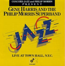 Load image into Gallery viewer, Gene Harris And The Philip Morris Superband : Live At Town Hall, N.Y.C. (CD)