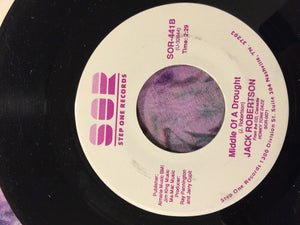 Jack Robertson (7) : Bootie Bumpin' Dancin' Fool / Middle Of A Drought (7")