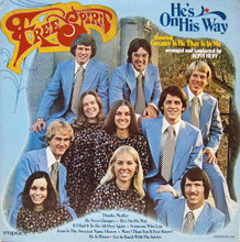Load image into Gallery viewer, Free Spirit : He's On His Way (LP, Album)