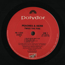 Load image into Gallery viewer, Peaches &amp; Herb : Twice The Fire (LP, Album, Ter)