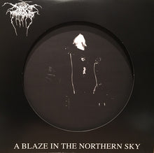 Load image into Gallery viewer, Darkthrone : A Blaze In The Northern Sky (LP, Album, Ltd, Pic, RE)