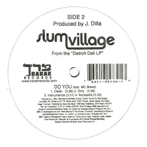 Slum Village : Dirty / Do You (12")