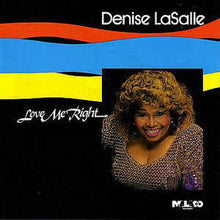 Load image into Gallery viewer, Denise LaSalle : Love Me Right (CD)