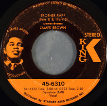 Load image into Gallery viewer, James Brown : Brother Rapp (Part 1) &amp; (Part 2)   (7", Single, Ind)