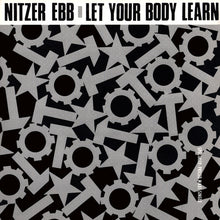 Load image into Gallery viewer, Nitzer Ebb : Let Your Body Learn / Warsaw Ghetto (12&quot;, Maxi, SRC)