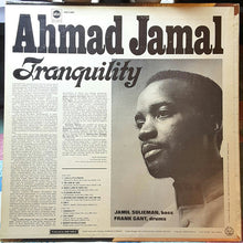 Load image into Gallery viewer, Ahmad Jamal : Tranquility (LP, Album)