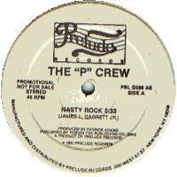 Load image into Gallery viewer, The &quot;P&quot; Crew* : Nasty Rock (12&quot;, Promo)