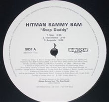 Load image into Gallery viewer, Hitman Sammy Sam* : Step Daddy (12&quot;, Promo)