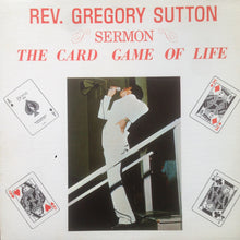 Load image into Gallery viewer, Rev. Gregory Sutton : The Card Game Of Life (LP, Album)
