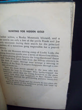 Load image into Gallery viewer, The Hardy Boys - Hunting For Hidden Gold - 1963 - Vintage Hardback - No ISBN