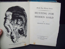 Load image into Gallery viewer, The Hardy Boys - Hunting For Hidden Gold - 1963 - Vintage Hardback - No ISBN