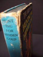Load image into Gallery viewer, The Hardy Boys - Hunting For Hidden Gold - 1963 - Vintage Hardback - No ISBN