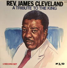 Load image into Gallery viewer, Rev. James Cleveland : A Tribute To The King (3xLP, Album, Comp)