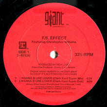 Load image into Gallery viewer, F.S. Effect Featuring Christopher Williams : I Wanna B Ure Lover (12&quot;, Maxi)