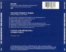 Load image into Gallery viewer, Wagner* - Cleveland Orchestra*, George Szell : Wagner Without Words (CD, Comp)