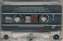 Load image into Gallery viewer, Nelson (4) : After The Rain (Cass, Album, SR)