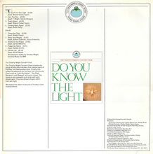 Load image into Gallery viewer, The Reverend Timothy Wright Concert Choir : Do You Know The Light (LP, Album)