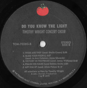 The Reverend Timothy Wright Concert Choir : Do You Know The Light (LP, Album)