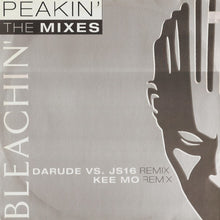 Load image into Gallery viewer, Bleachin&#39; : Peakin&#39; (The Mixes) (12&quot;, Single)
